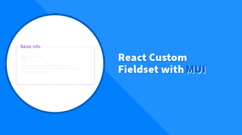 Creating React Fieldset Component with MUI